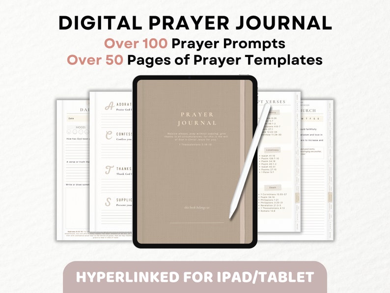 Digital prayer journal with over 100 prayer prompts and 50 pages of prayer templates for ipads and tablets