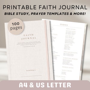 Könnte beinhalten: Ein druckbares Glaubensjournal mit dem Text "PRINTABLE FAITH JOURNAL BIBLE STUDY, PRAYER TEMPLATES & MORE!". Das Journal hat 100 Seiten und enthält Bibelstudien, Gebetsvorlagen und mehr. Erhältlich in A4- und US-Letter-Größen.