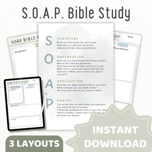 May include: A printable Bible study worksheet with the acronym SOAP, which stands for Scripture, Observation, Application, and Prayer. The worksheet is designed to help people study the Bible and apply its teachings to their lives.