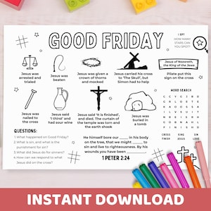 May include: A black and white printable worksheet with the title "Good Friday" and illustrations depicting the events of Jesus' crucifixion. The worksheet includes a word search, questions, and a spot-the-star activity.