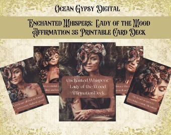 Enchanted Whispers; Lady of the Wood 35 printable Affirmation Positivity Card Deck, Digital Download