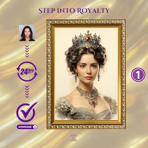 Könnte beinhalten: Ein digitales Gemälde einer Frau, die eine Krone und eine Halskette mit einem roten Edelstein trägt. Die Frau hat braunes Haar und trägt ein weißes Kleid. Das Gemälde ist in Gold gerahmt und hat einen weißen Hintergrund. Der Text "STEP INTO ROYALTY" befindet sich oben im Bild.