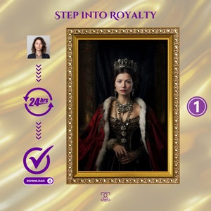 K&ouml;nnte beinhalten: Eine Frau mit Krone und einem rot-wei&szlig;en Gewand sitzt auf einem Thron. Das Bild ist in einem goldenen Rahmen gefasst. Der Text "STEP INTO ROYALTY" befindet sich oben im Bild.