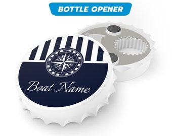 Personalisierter Bootsname Flaschenöffner, Anpassen des Bootsnamens Magnetischer Flaschenöffner für Boote, Geschenk für Kapitäne, Boots- und Yachtgeschenk