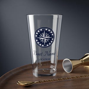 Personalized Boat Name Mixing Glass 16oz with Compass Design Custom Nautical Cocktail or Shaker Glass for Captain or Yacht Owner, 16oz
