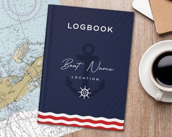 Custom Boat Name Log Book, Custom Log Book for Sail Boat, Custom Boat Journal, Personalized Sailing Journal, Captain's Log