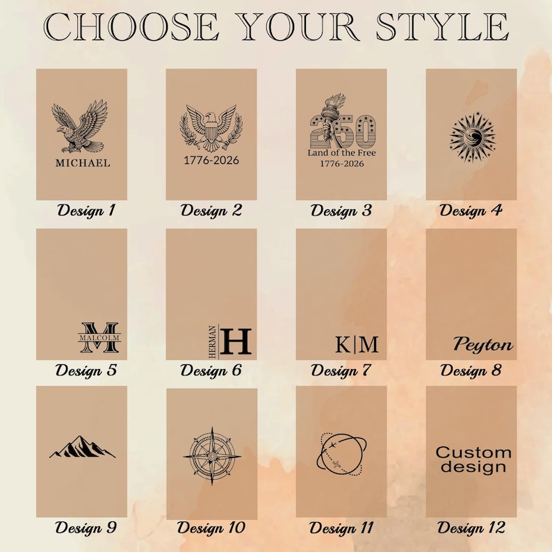 May include: A grid of twelve rectangular panels on a tan background, each featuring a unique black graphic design and label from Design 1 to Design 12. The text CHOOSE YOUR STYLE appears at the top. Designs include eagles, a torch, sun, monograms, mountains, a compass, and an airplane.