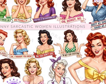 Funny Sarcastic Women Clipart Bundle, Retro Housewife PNG, Pin Up Girl Illustrations, Sassy Quote