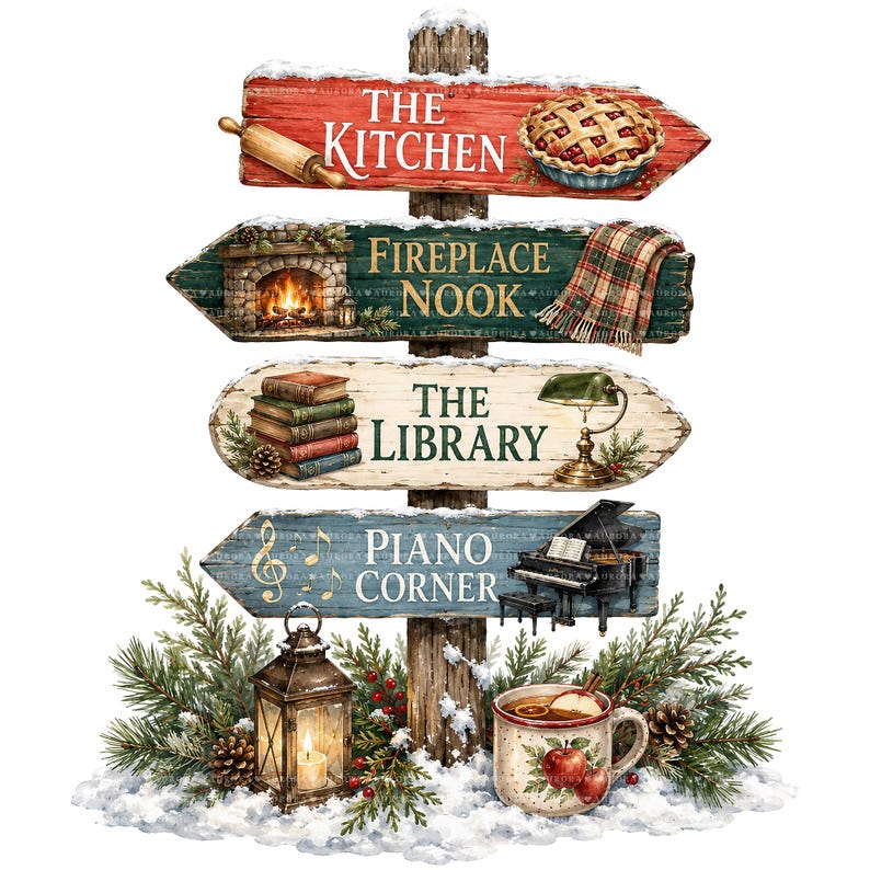 May include: A wooden signpost with four directional arrows featuring festive illustrations and text: The Kitchen with a pie, Fireplace Nook with a hearth, The Library with books and a lamp, and Piano Corner with a piano, accented by pine and snow.