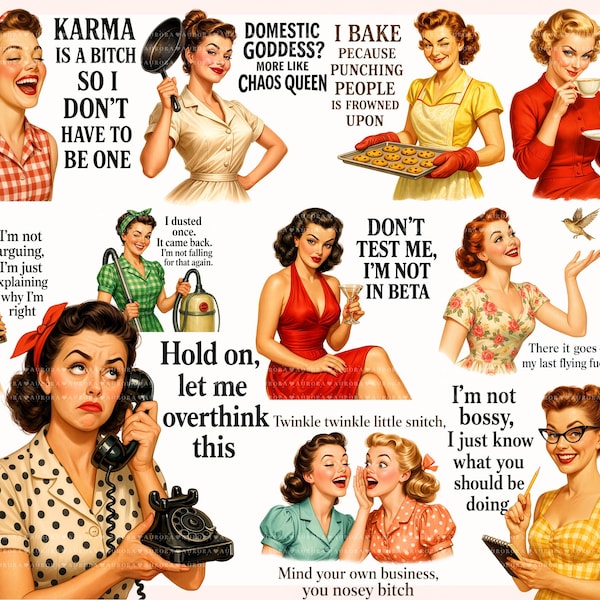 Retro Housewife PNG Bundle, Sarcastic Women Quotes, 1950s Humor Clipart, Mugs, shirts, Instant Download