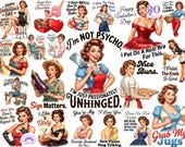 Funny Valentine PNG, Retro Housewife, Sarcastic Quote, Sassy 1950s Mom, Pin Up Sublimation Bundle