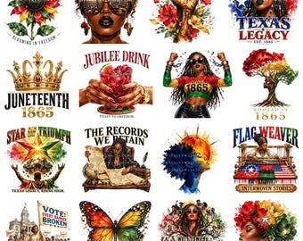 May include: A collection of colorful graphic designs featuring portraits of Black women, historical themes, and inspirational quotes. Designs include a sunflower, a butterfly, and a raised fist with floral accents. The text includes "Texas Legacy" and "Juneteenth 1865".