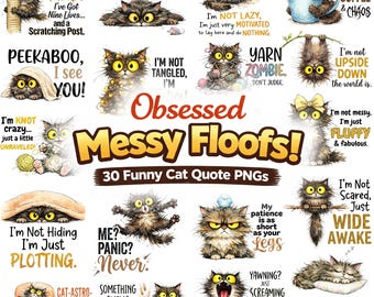 30 Funny Fluffy Cat PNG Bundle, Sarcastic Quote Clipart, Shirt Sublimation Designs, Digital Download