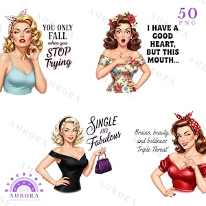 May include: A collection of retro-style illustrations of women in various poses. Each image features a woman with vintage hairstyles and clothing, accompanied by text such as "You Only Fall When You Stop Trying" and "Single and Fabulous."