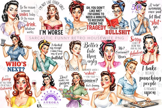 Funny Retro Housewife PNG, Sarcastic Vintage Quotes, Sassy 1950s Mom Clipart, T-Shirts, Mugs, Sublimation