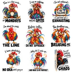 May include: A collection of nine colorful rooster illustrations, each featuring a unique humorous expression and text. The roosters are depicted with vibrant, multi-colored feathers, expressive eyes, and various poses, accompanied by witty phrases about daily life, work, and exhaustion.