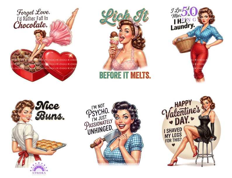 May include: A collection of retro-style illustrations featuring pin-up girls with humorous text. The images include a woman with chocolates, an ice cream cone, a laundry basket, a tray of buns, a cleaver, and a Valentine's Day theme.