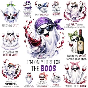 Pode incluir: Uma coleção de ilustrações de fantasmas em estilo cartoon, com personagens usando óculos de sol e acessórios de cabeça, segurando taças de vinho e garrafas, com textos como 'MY KINDA SPIRIT!', 'Gettin' SHEETFACED' e 'I'M ONLY HERE FOR THE BOOS'.
