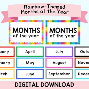 May include: A digital download graphic with a rainbow theme. The image features the text "Rainbow-Themed Months of the Year" and displays the months of the year in colorful boxes. The words "Digital Download" are at the bottom.