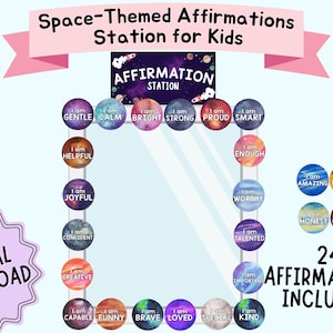 May include: A space-themed affirmation station for kids, featuring a frame of colorful planet-like spheres with positive affirmations. The design includes the text "Space-Themed Affirmations Station for Kids" and "24 Affirmations Included!" in a digital download format.