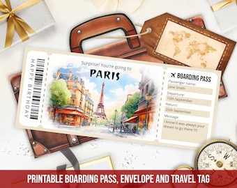 May include: Printable boarding pass with a watercolor illustration of the Eiffel Tower and a Parisian street scene. The text on the pass reads "Surprise! You're going to PARIS". The boarding pass also includes a section for passenger name, departure date, return date, and a message.