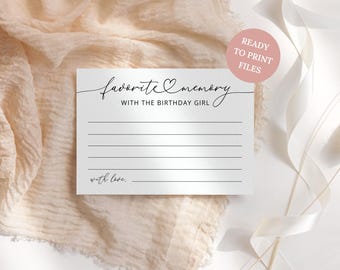 May include: A white rectangular card featuring the black text favorite memory with the birthday girl, followed by six horizontal lines for writing and the text with love at the bottom left. A pink circular badge reads READY TO PRINT FILES.