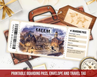 May include: A rectangular boarding pass featuring a watercolor illustration of a town at night with the text Surprise! You're going to SALEM, HAPPY BIRTHDAY, and BOARDING PASS. It includes fields for passenger name, departure, return, and a message.