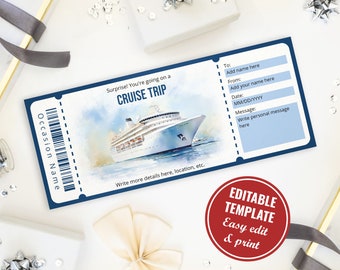 May include: Editable printable cruise trip ticket template with a watercolor illustration of a cruise ship. The ticket has fields for "To", "From", "Date", and "Message".