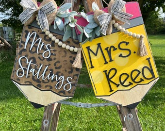 Pencil Door Hanger: 3D Teacher Classroom Sign