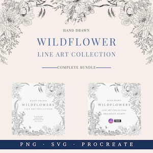 May include: A digital art collection titled "Wildflower Line Art Collection" with hand-drawn floral illustrations. The design features a complete bundle with flowers, leaves, and bouquets in PNG, SVG, and Procreate formats. The design is in black and white.