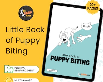Little Book Of Puppy Biting - The Illustrated Puppy Nipping Training Guide