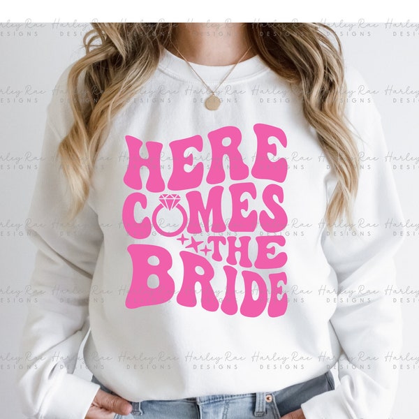 Here Comes the Bride/Here Comes the Party SVG PNG - Bride and Bridesmaid Bachelorette Svg Png - Wedding svg Cut Files - Bridal Party svg png