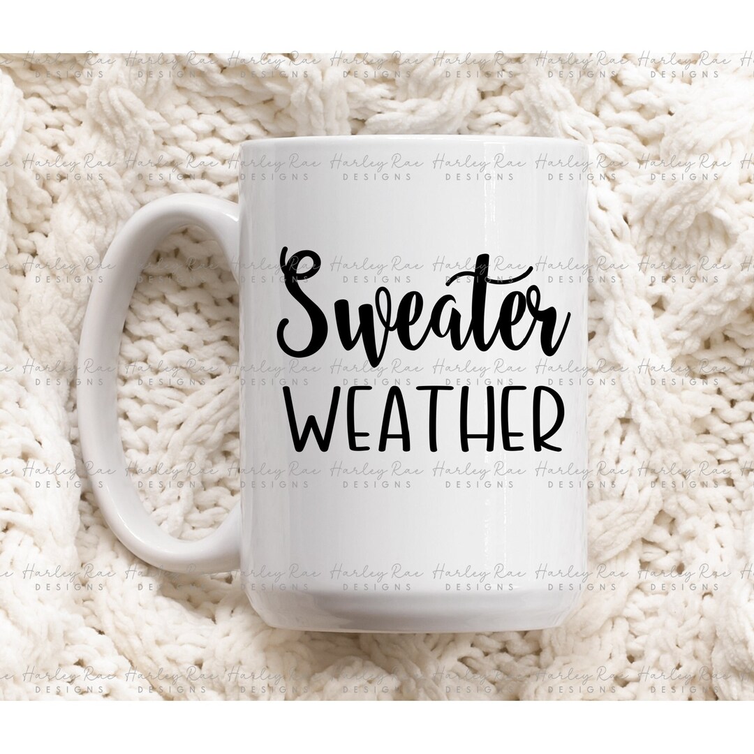 Sweater Weather SVG PNG Fall/winter Svg Png Designs Comfy, Cozy Designs ...