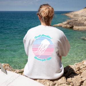 Beach Sweatshirt, Words on Back, Trendy Sweatshirts for Women, Vsco hoodie, Aesthetic Sweatshirt, Summer Vibes Hoodie, Tumblr Sweatshirt