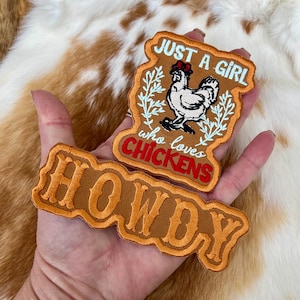 Just a girl who loves chickens Patch Embroidered / Iron on / Trucker hat patch / Southern gal / trendy patch / western / cowgirl / patches