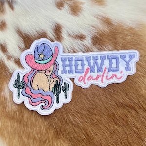 Cowgirl Howdy Darlin Hat Patch Embroidered / Iron on / Trucker hat patch / Southern gal / trendy patch / western / cowgirls
