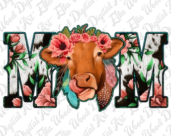 Cow Mom PNG, Floral Western Design (Digital Download)