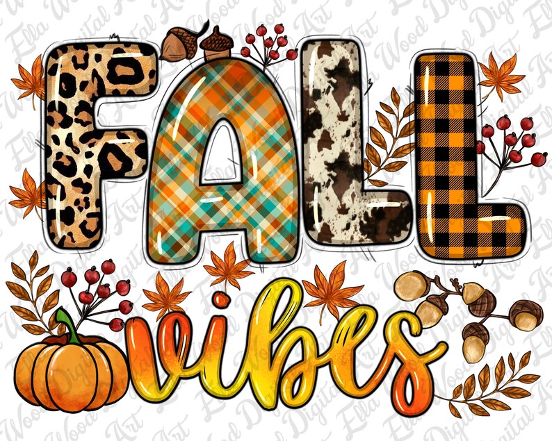Fall Vibes Png Sublimation Design Download, Hello Fall Png, Autumn Png ...