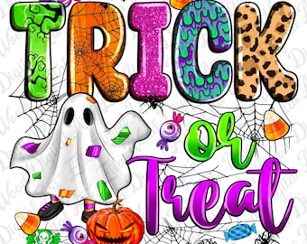 Trick or treat png sublimation design download, Happy Halloween png, Halloween png, spooky vibes png, sublimate designs download