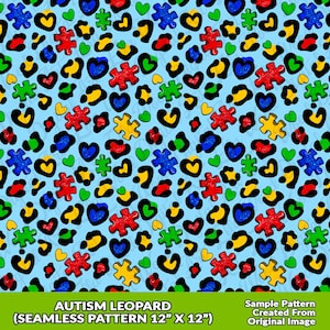 May include: A seamless pattern featuring a blue background with a leopard print design. The pattern is filled with puzzle pieces in red, blue, green, and yellow, as well as hearts in red, blue, and green. The text "AUTISM LEOPARD (SEAMLESS PATTERN 12" X 12")" is at the bottom of the image.