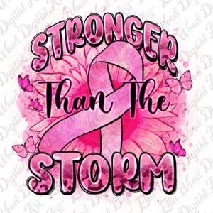 Stärker als der Sturm png Sublimation Design download, Cancer Awareness png, Brustkrebs png,Fight Cancer png,sublimate designs download