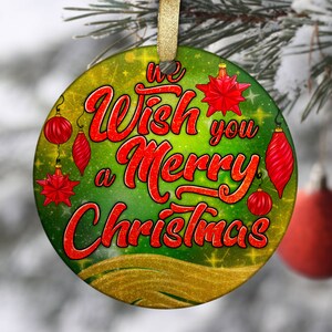 We Wish You a Merry Christmas Ornament Png Sublimation Design, Christmas Ornament Png, Merry Christmas Png, Ornament Png, Sublimate Download