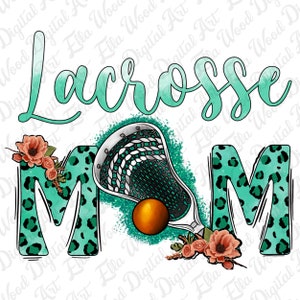 Lacrosse Mom png sublimation design download, game day png, Lacrosse game png, sport mom png, sublimate designs download