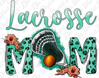 Lacrosse Mom png sublimation design download, game day png, Lacrosse game png, sport mom png, sublimate designs download