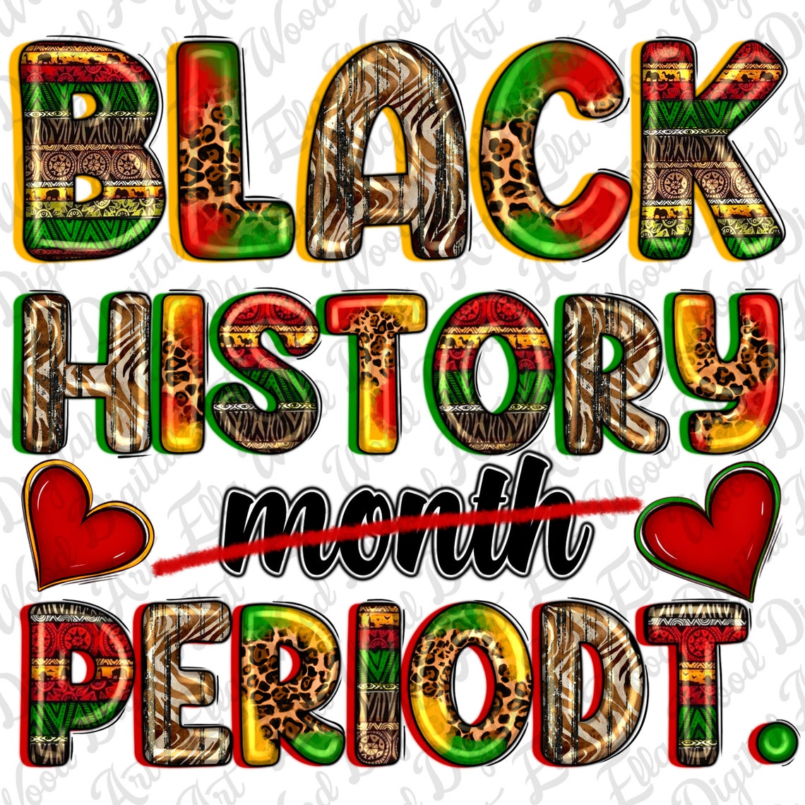 Black History Month Periodt Png Sublimation Design Download, Juneteenth ...