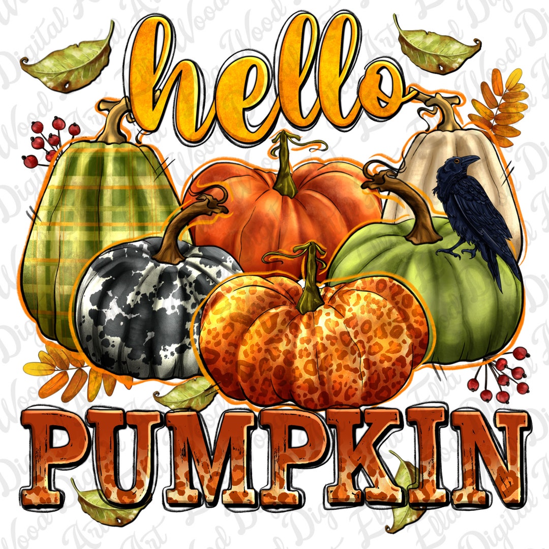 Hello Pumpkin Png Sublimation Design Download, Hello Fall Png, Autumn ...