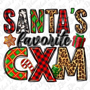 May include: A Christmas-themed graphic design featuring the text "SANTA'S FAVORITE CXM" in black with a red and green plaid background. The letters are decorated with various Christmas patterns, including buffalo plaid, leopard print, and candy canes.