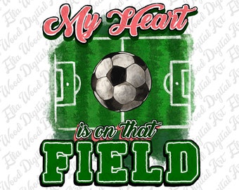 Mi corazón está en esa cancha Descarga de diseño de sublimación de fútbol png, día del juego png, fútbol png, balón de fútbol png, descarga de diseños sublimados