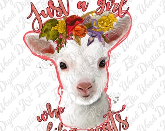 Just a girls who likes goats png sublimation design download, goats png, cute goats png, animal png, sublimate designs download