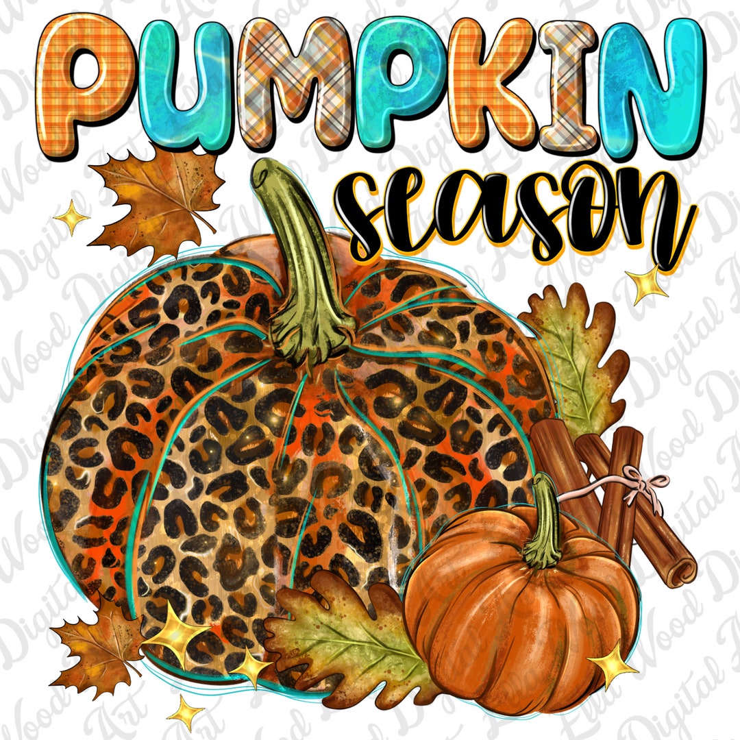 Pumpkin Season Png Sublimation Design Download, Hello Fall Png, Autumn ...